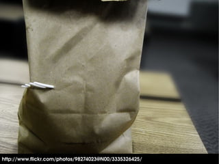                                       

http://www.flickr.com/photos/98274023@N00/3335326425/
 