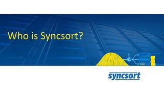 Who is Syncsort?
 