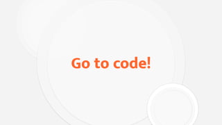 Go to code!
 