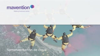 Samenwerken in de cloud
 