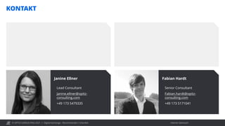 © OPITZ CONSULTING 2021 / Interner Gebrauch
KONTAKT
Digital Exchange - Recommender / Chat Bot
Janine Ellner
Lead Consultant
Janine.ellner@opitz-
consulting.com
+49 173 5479335
Fabian Hardt
Senior Consultant
Fabian.hardt@opitz-
consulting.com
+49 173 5171041
 