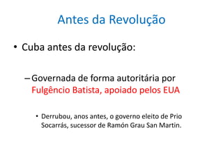3 revolucao cubana