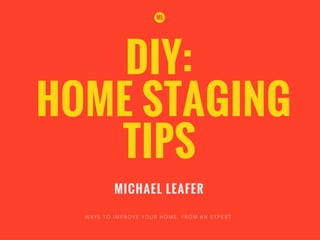 DIY: Home Staging Tips 