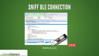 SNIFF	BLE	CONNECTIONSNIFF	BLE	CONNECTIONSNIFF	BLE	CONNECTIONSNIFF	BLE	CONNECTIONSNIFF	BLE	CONNECTIONSNIFF	BLE	CONNECTION
SNIFF	BLE	CONNECTION
SNIFF	BLE	CONNECTION
SNIFF	BLE	CONNECTION
SNIFF	BLE	CONNECTION
SNIFF	BLE	CONNECTION
SNIFF	BLE	CONNECTION
SNIFF	BLE	CONNECTION
SNIFF	BLE	CONNECTION
SNIFF	BLE	CONNECTIONSNIFF	BLE	CONNECTION
Adafruit.com
21,-€
 