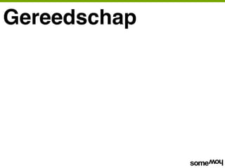 Gereedschap
 