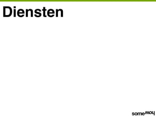 Diensten
 