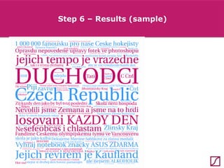 Step 6 – Results (sample)

 