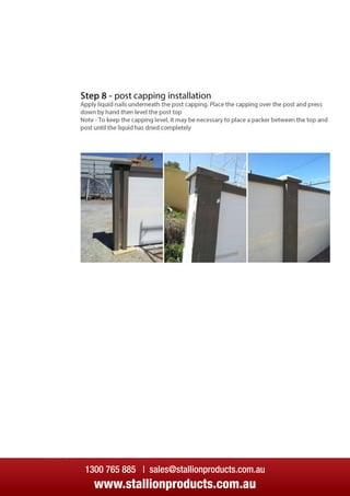 Installation
1300 765 885 | sales@stallionproducts.com.au
www.stallionproducts.com.au
 