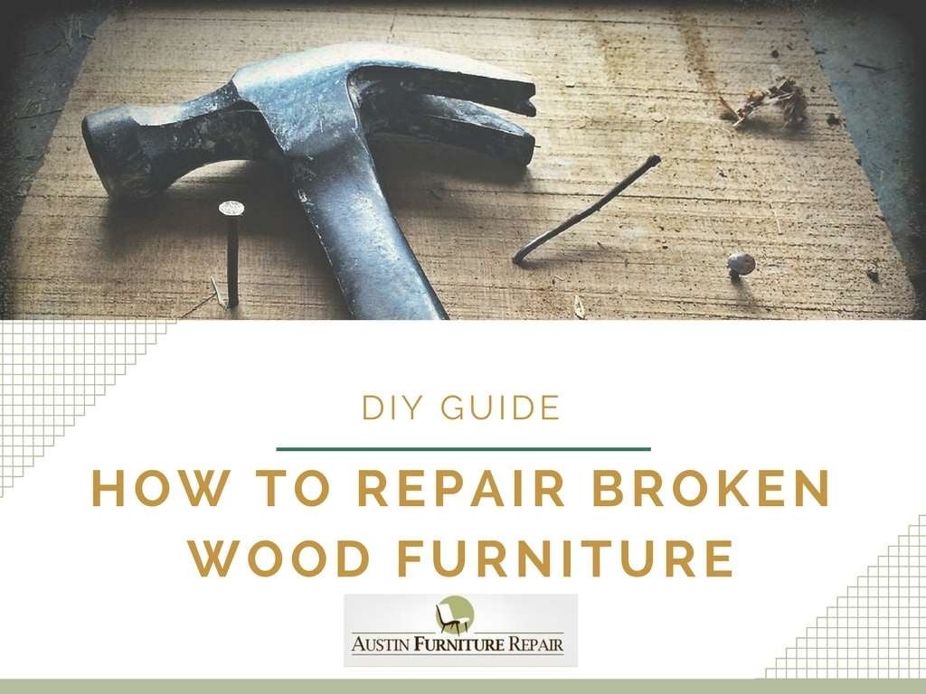How to Repair Broken Wood Furniture DIY Guide