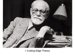 + Cutting Edge Theory 