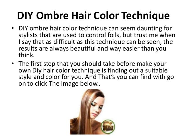 Diy Ombre Hair Color Technique