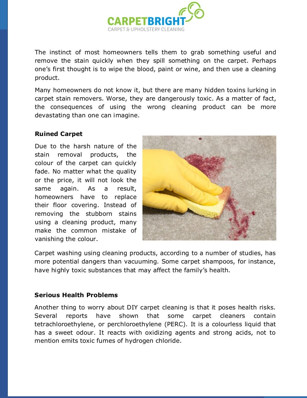 DIY Risks The Dangers of Carpet Stain Removal Products