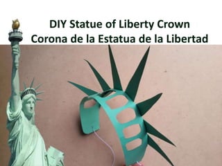 DIY Statue of Liberty Crown
Corona de la Estatua de la Libertad
 