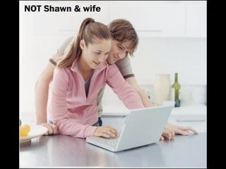 NOT Shawn & wife
 