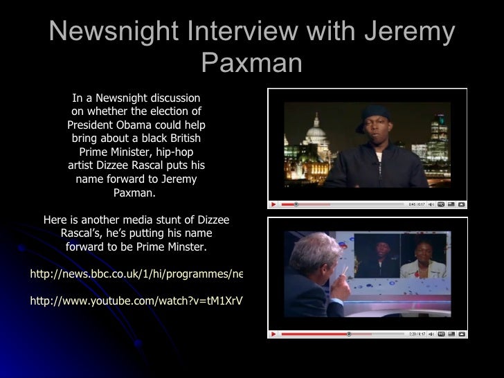 Dizzee rascal and jeremy paxman essay