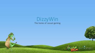 DizzyWin
The home of casual gaming
 