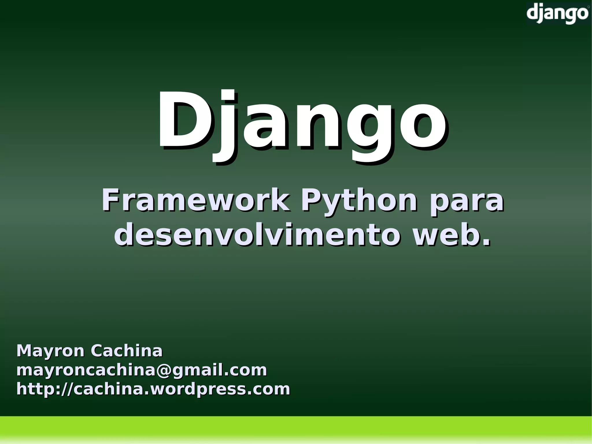 Django, Framework Python para desenvolvimento web