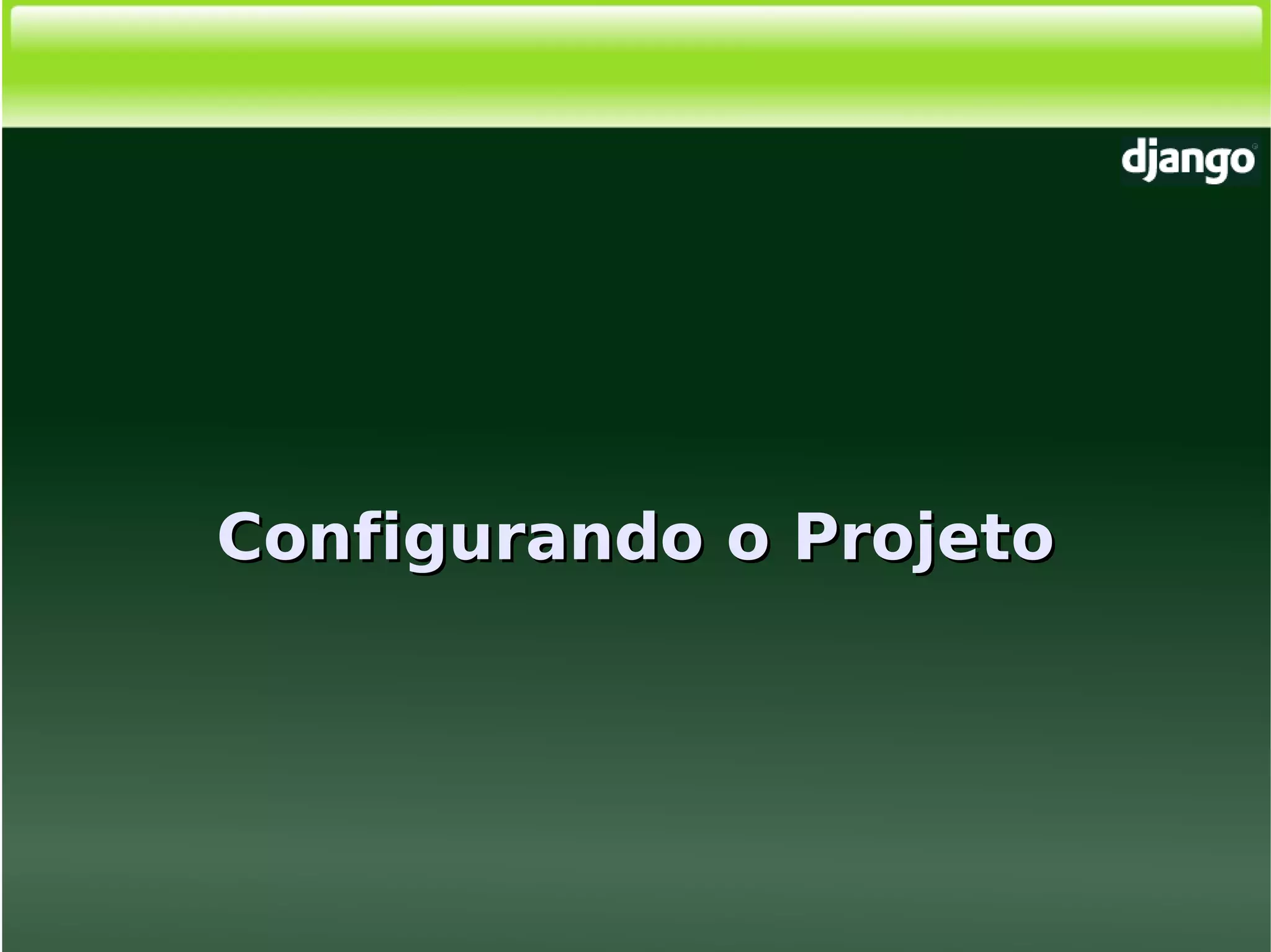 Django, Framework Python para desenvolvimento web