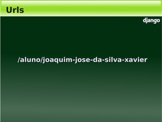 Django, Framework Python para desenvolvimento web