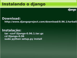 Django, Framework Python para desenvolvimento web