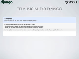 TELA INICIAL DO DJANGO
 