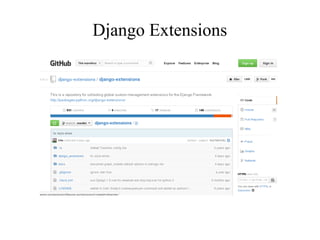 Django Extensions

 