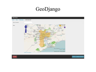GeoDjango

 