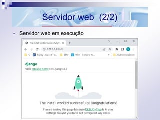 Servidor web (2/2)
• Servidor web em execução
 