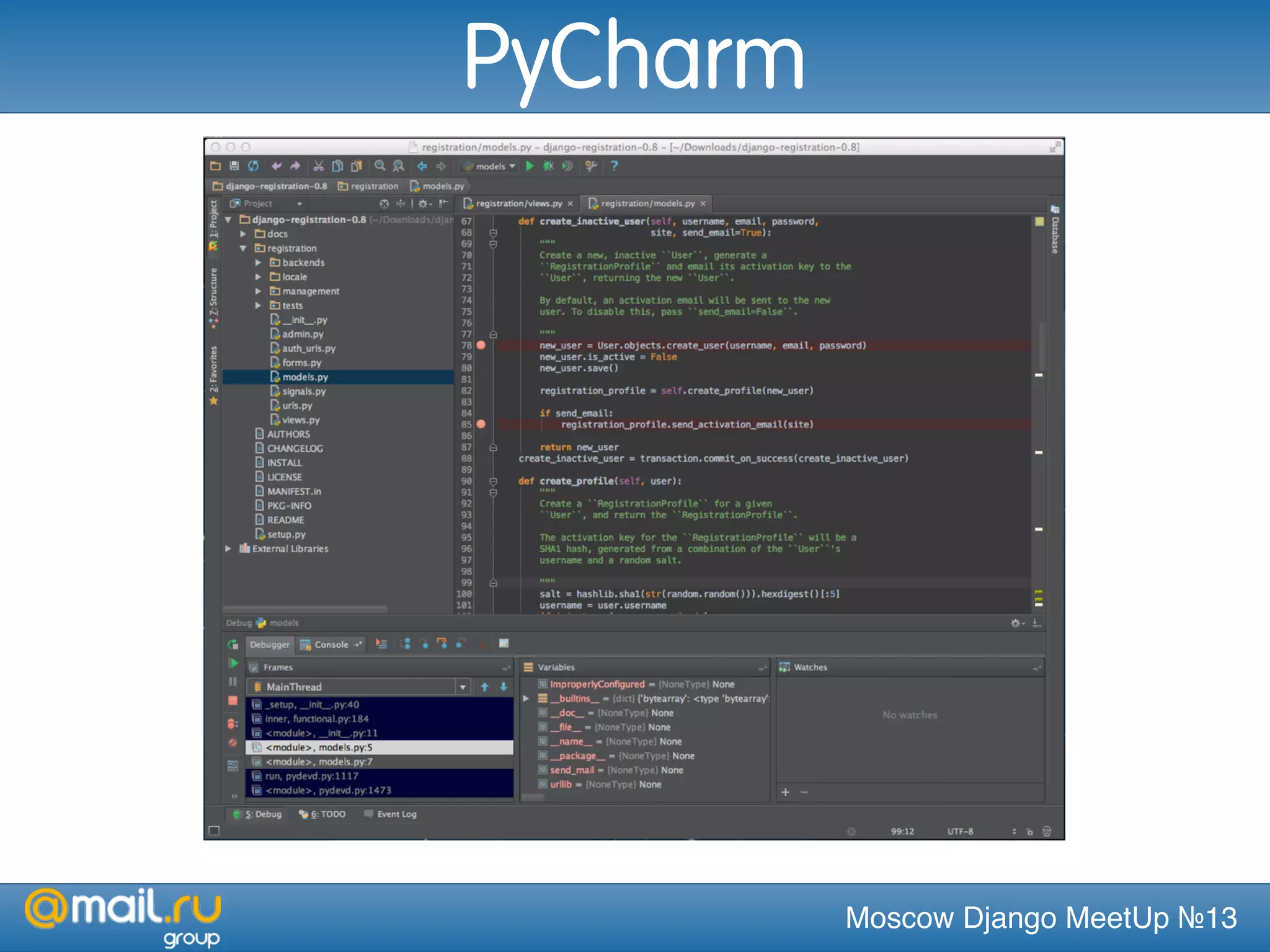 Moscow Django MeetUp №13
PyCharm
 