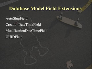 Como modificar o banco sem perder muito tempo? 