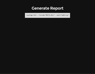 Generate Report
 