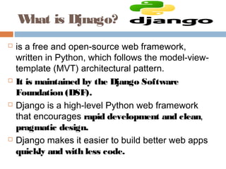 Django by rj | PPT