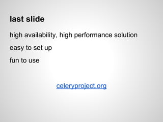 Django Celery - A distributed task queue | PDF