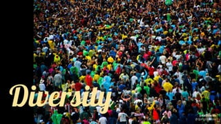 Diversity @kattekrab
#djangoconau
akc77
 