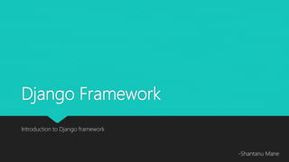Django framework | PPT