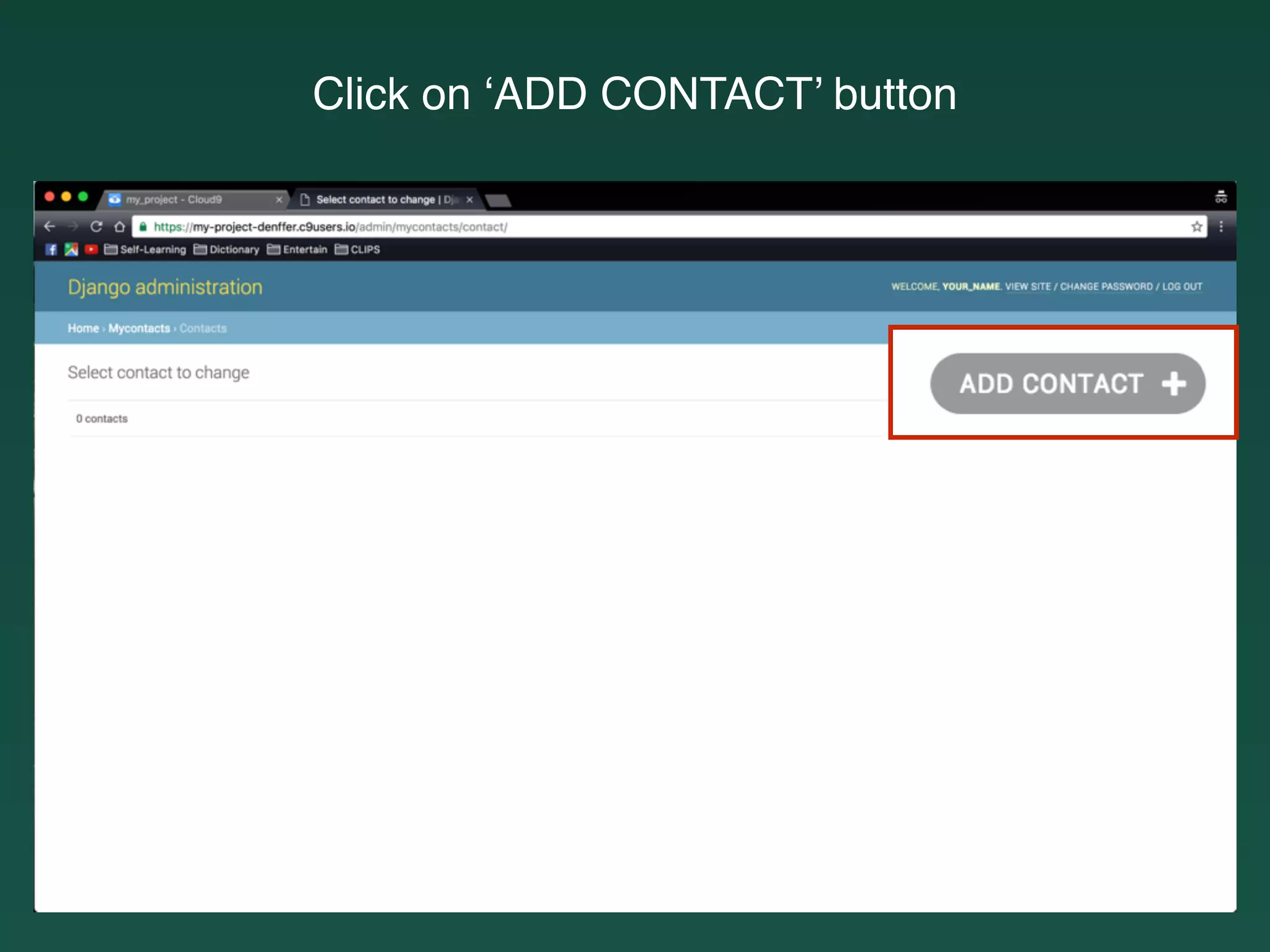 Click on ‘ADD CONTACT’ button
 
