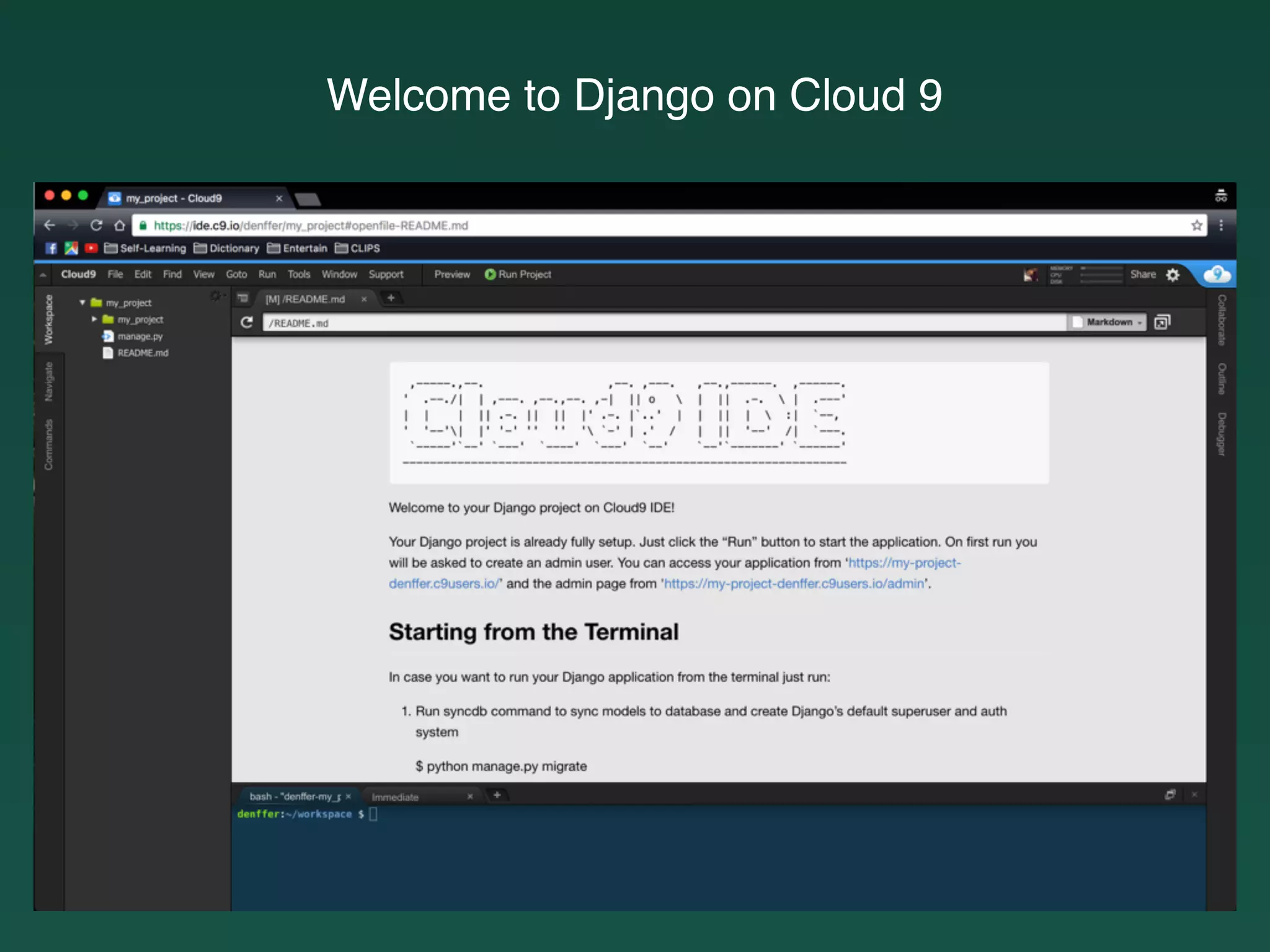 Welcome to Django on Cloud 9
 