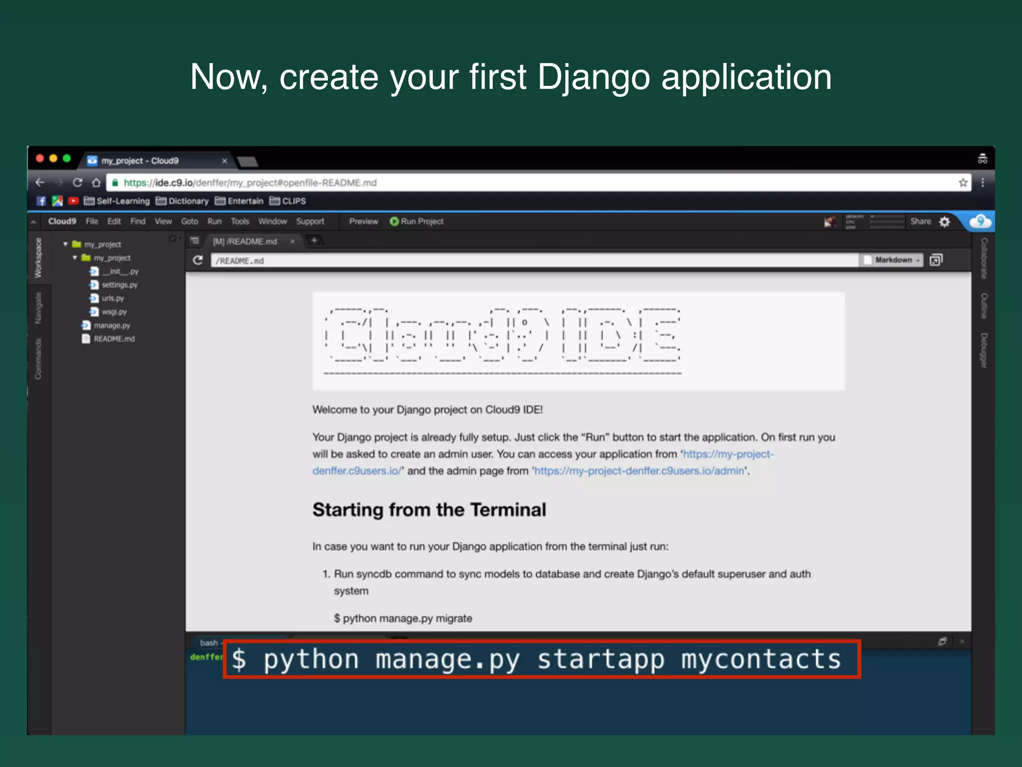 Now, create your ﬁrst Django application
 