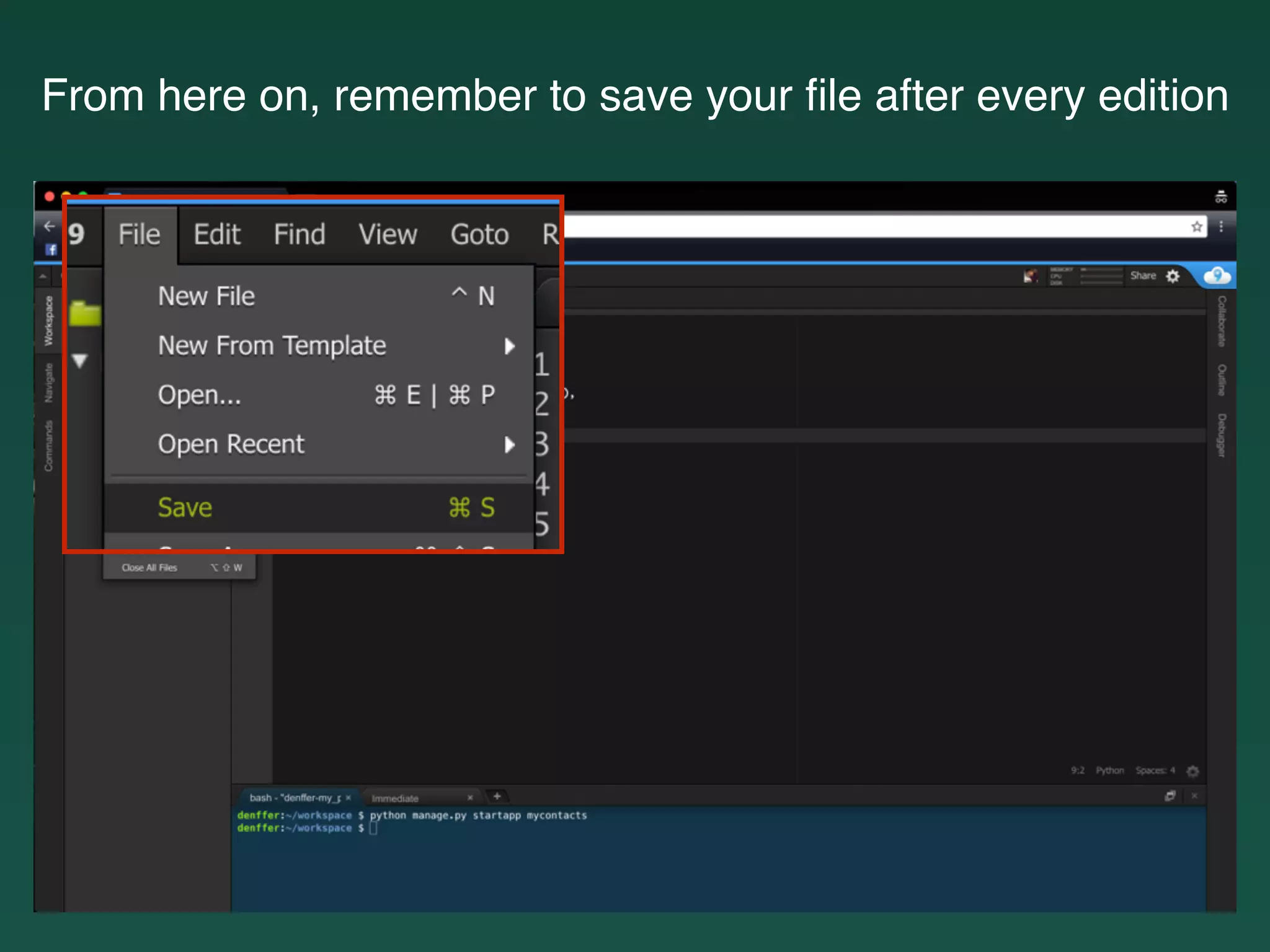 From here on, remember to save your ﬁle after every edition
 