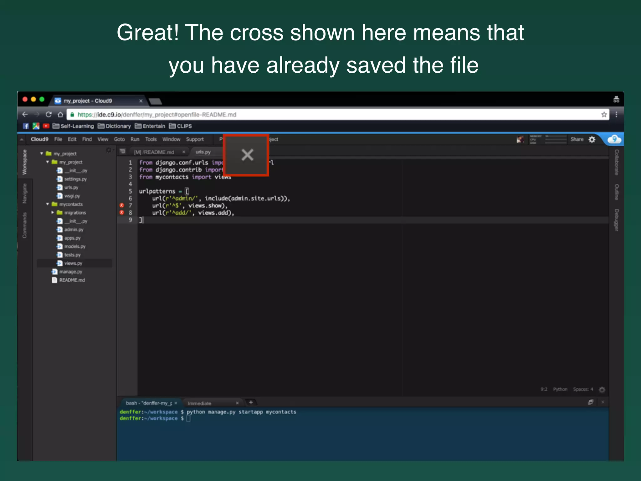 Great! The cross shown here means that
you have already saved the ﬁle
 