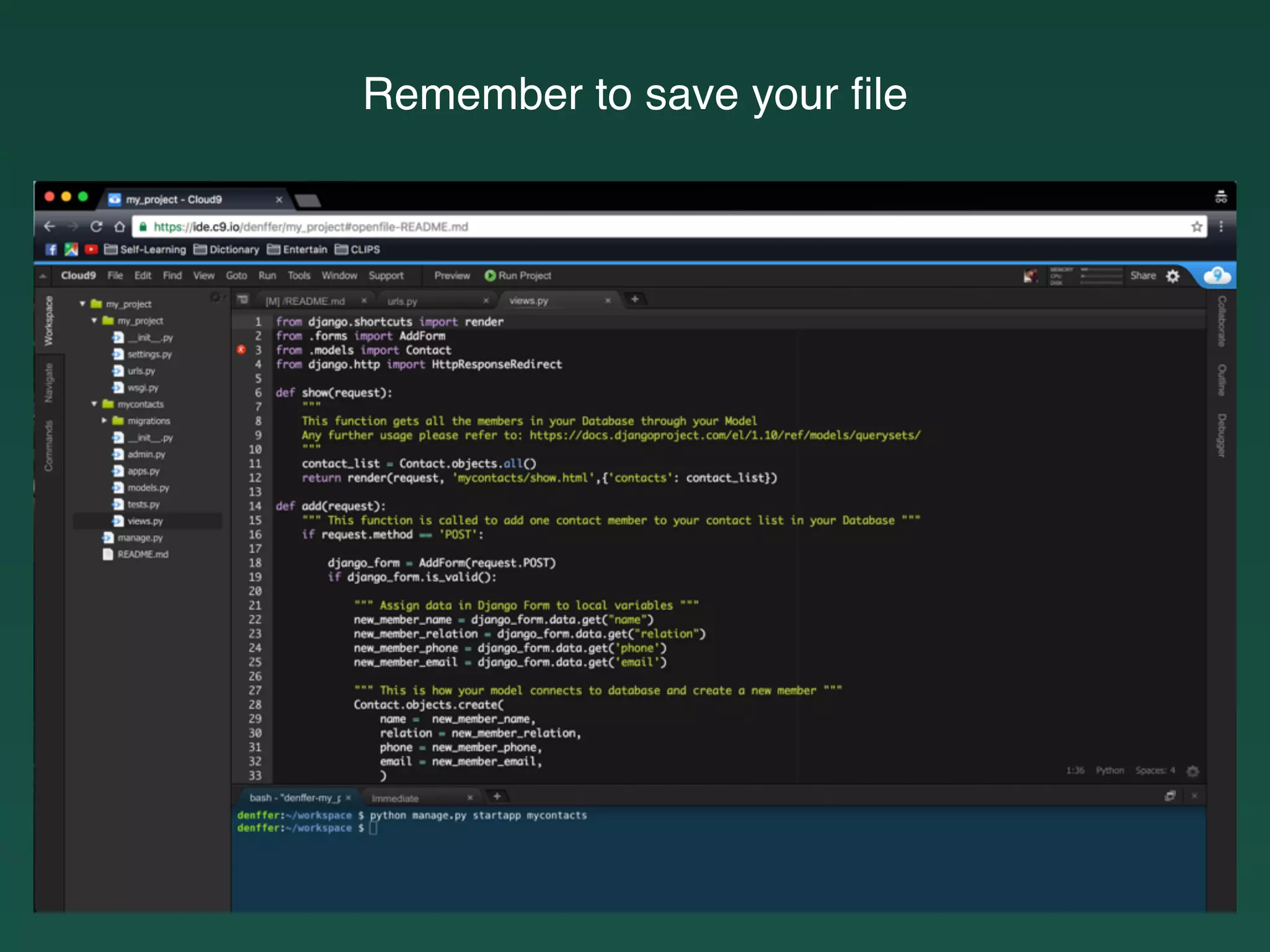 Remember to save your ﬁle
 