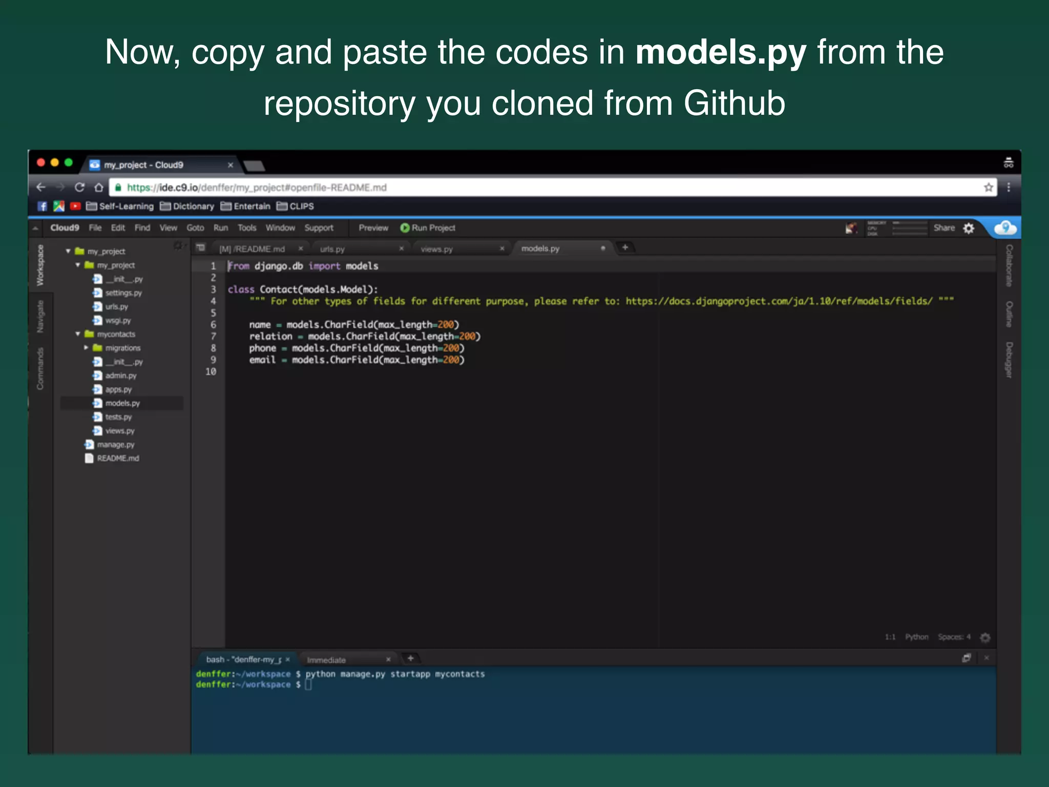 Now, copy and paste the codes in models.py from the
repository you cloned from Github
 