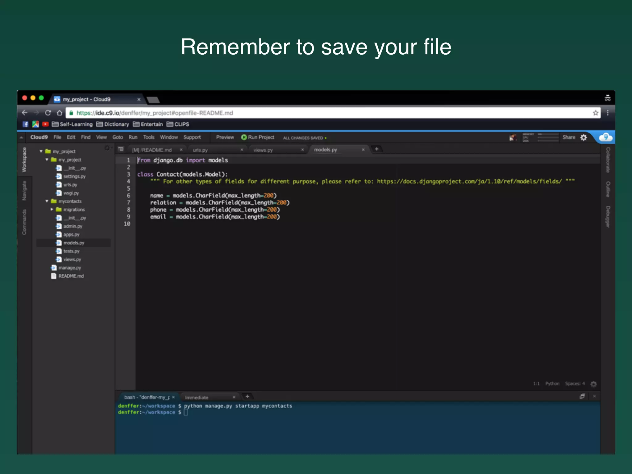 Remember to save your ﬁle
 