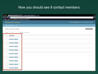 Now you should see 9 contact members
 