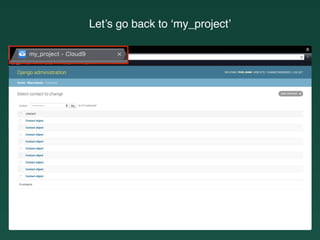Let’s go back to ‘my_project’
 