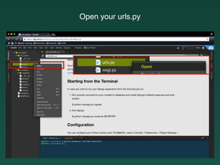 Open your urls.py
 