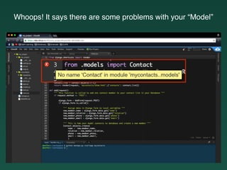 Whoops! It says there are some problems with your “Model”
 