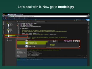 Let’s deal with it. Now go to models.py
 