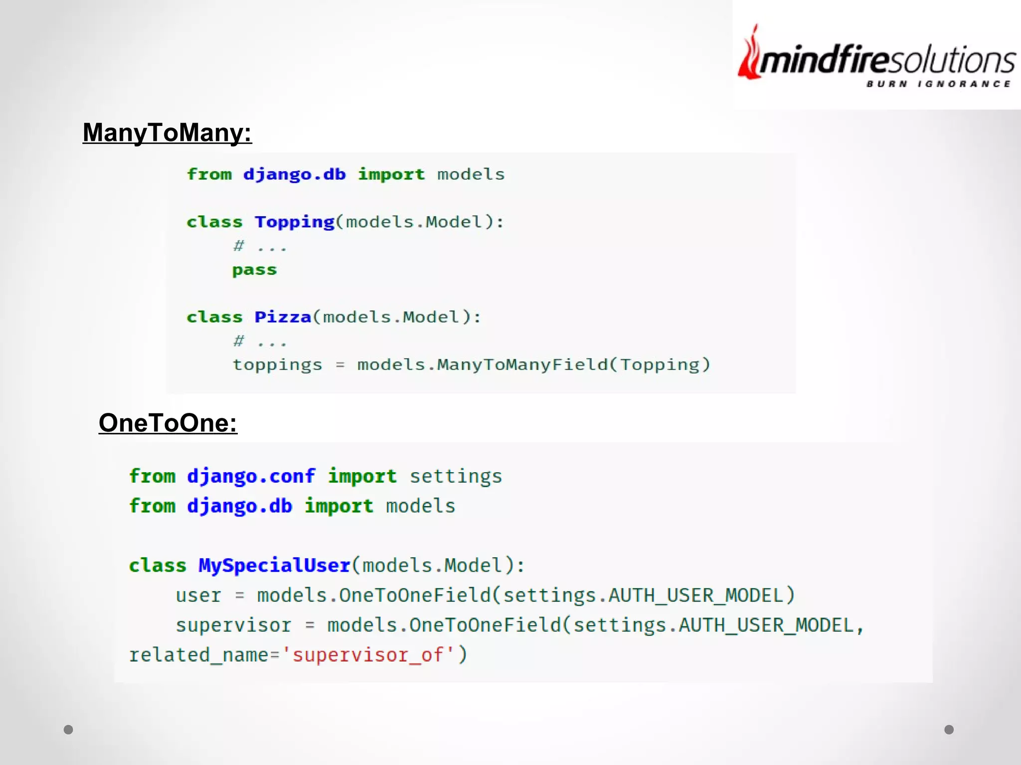 ManyToMany:
OneToOne:
 