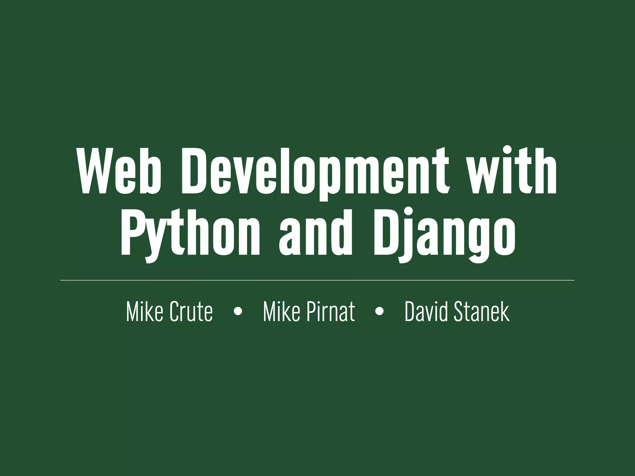 Web Development with Python and Django | PPT